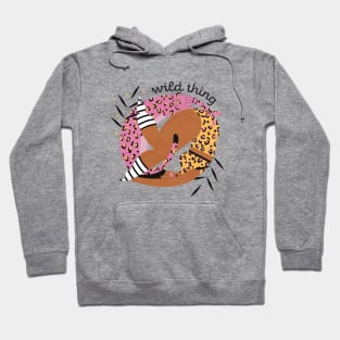 Wild thing Hoodie